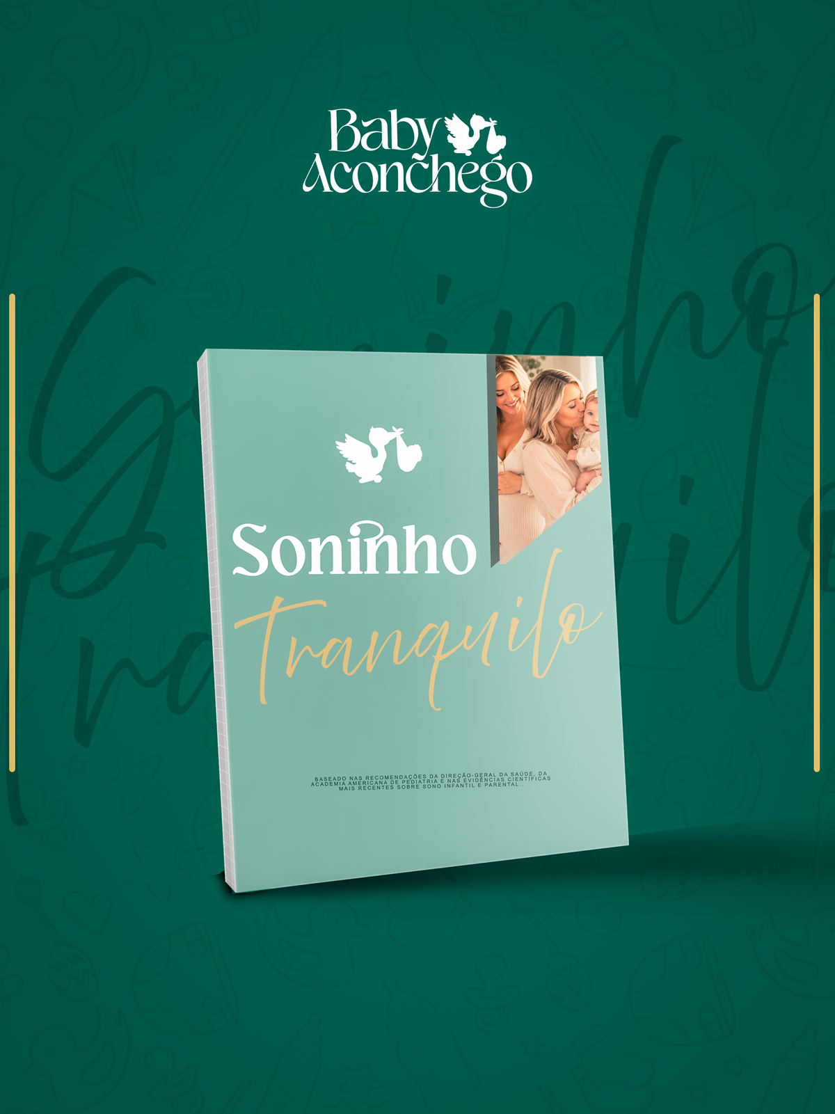 Sono Tranquilo — Guia Completo do Sono do Bebe